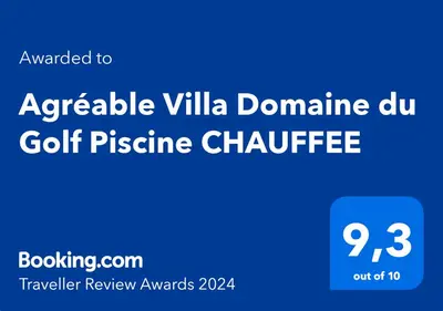 Certificat, récompense, panneau ou autre document affiché dans l'établissement Agréable Villa Domaine du Golf Piscine CHAUFFEE